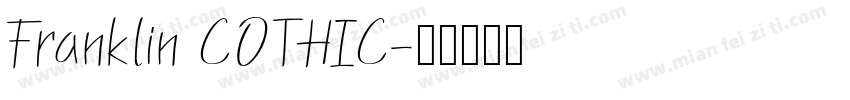 Franklin COTHIC字体转换
